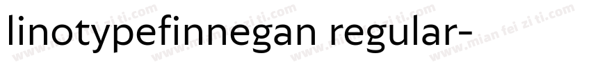 linotypefinnegan regular字体转换
